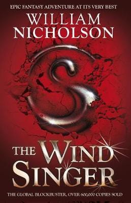 William Nicholson: The Wind Singer (The Wind on Fire Trilogy) [2012] paperback on Sale