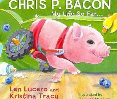 Len (Agent) Lucero: CHRIS P BACON MY LIFE SO FAR W9 [2013] hardback Online Hot Sale